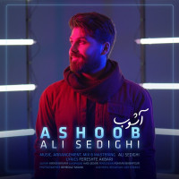 Ali Sedighi - Ashoob