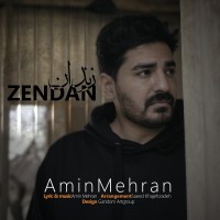 Amin Mehran - Zendan