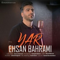 Ehsan Bahrami - Yar
