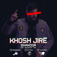 Shakoor - Khosh Jire
