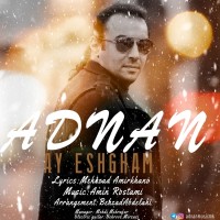 Adnan - Ay Eshgham