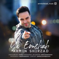 Armin Shirzad - Ye Emshab