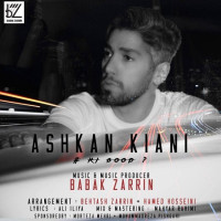 Ashkan Kiani - Ki Bood