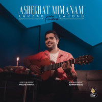 Farzad Farokh - Asheghat Mimanam
