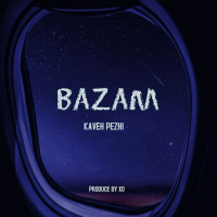Kaveh Pezhi - Bazam
