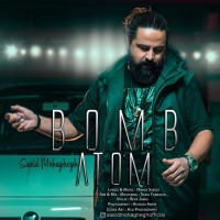 Saeid Mohaghegh - Bombe Atom