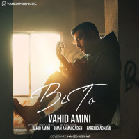 Vahid Amini - Bi To