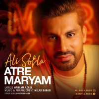 Ali Sofla - Atre Maryam