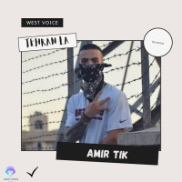 Amir Tik - Tehran LA