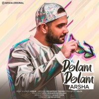 Arsha - Delam Delam