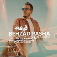 Behzad Pasha - Ghore