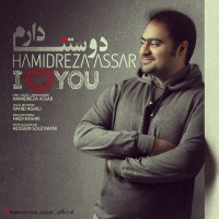Hamidreza Assar - Dooset Daram