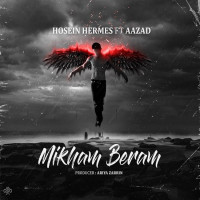 Hosein Hermes Ft Aazad - Mikham Beram