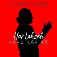 Kave Kavian - Har Lahzeh