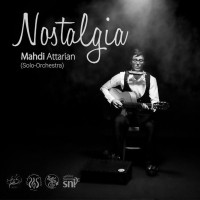 Mahdi Attarian - Nostalgia