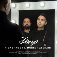 Nima Shams Ft Mohsen Afshani - Darya