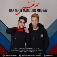 Danyar & Mansour Mousavi - Ham Nafas