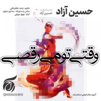 Hosein Azad - Vaghti To Miraghsi