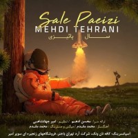 Mehdi Tehrani - Sale Paeizi