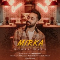 Mirka - Mohreye Maar