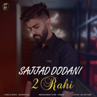 Sajjad Dodani - 2 Rahi