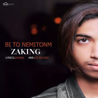 Zaking - Bi To Nemitoonam