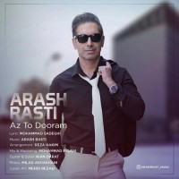 Arash Rasti - Az To Dooram
