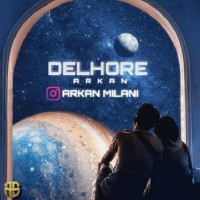 Arkan Milani - Delhoreh