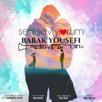 Babak Yousefi - Seni Seviyorum