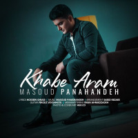 Masoud Panahandeh - Khabe Aram