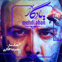 Mehdi Aban - Yadegar