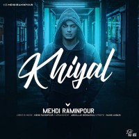 Mehdi Raminpour - Khiyal