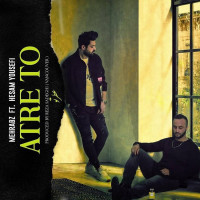 Mehrabz & Hesam Yousefi - Atre To