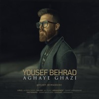 Yousef Behrad - Aghaye Ghazi
