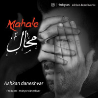 Ashkan Daneshvar - Mahale