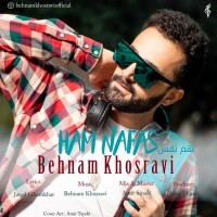 Behnam Khosravi - Ham Nafas