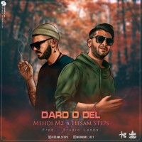 Hesam Steps & Mehdi M2 - Dardo Del