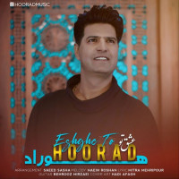 Hoorad - Eshghe To