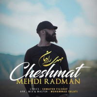 Mehdi Radman - Cheshmat
