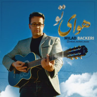 Milad Backeri - Havaye To