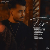 Milad Rastad - Tir
