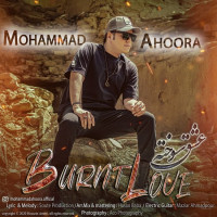 Mohammad Ahoora - Eshghe Sookhte