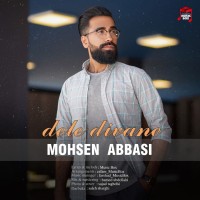 Mohsen Abbasi - Dele Divane