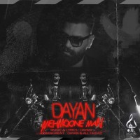 Dayan - Mehmoone Man