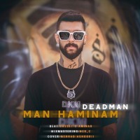 Mojtaba Deadman - Man Haminam