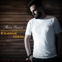 Reza Eivazi - Eshghe Ideal