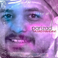 Sajjad Mahdavi - Parizaad