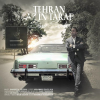 Sina Sarlak - Tehran Az In Taraf