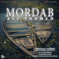 Ali Toomeh - Mordab