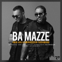 Amin Ara & Amirhossein Farahmand - Ba Mazze